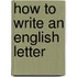 How to write an english letter
