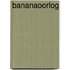 Bananaoorlog