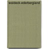 Waldeck-ederbergland door Aartsma
