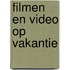 Filmen en video op vakantie