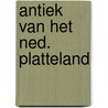 Antiek van het ned. platteland door Roy Zuydewyn