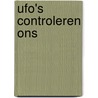 Ufo's controleren ons door Vallee