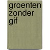 Groenten zonder gif door Scher