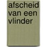 Afscheid van een vlinder