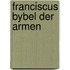 Franciscus bybel der armen