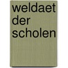 Weldaet der scholen door Booy