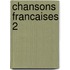 Chansons francaises 2