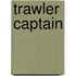 Trawler captain