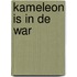 Kameleon is in de war