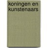 Koningen en kunstenaars door Sophie Matthys