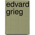 Edvard grieg