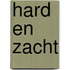 Hard en zacht