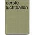 Eerste luchtballon