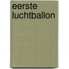 Eerste luchtballon door Verleyen