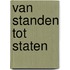 Van standen tot staten