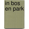 In bos en park door Cecilia Fitzsimons