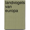 Landvogels van europa by Sauwer