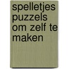 Spelletjes puzzels om zelf te maken door Jack Botermans