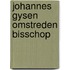 Johannes gysen omstreden bisschop