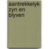 Aantrekkelyk zyn en blyven door Colby