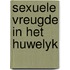 Sexuele vreugde in het huwelyk