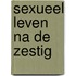 Sexueel leven na de zestig