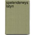 Spelenderwys latyn