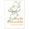 De sleutel in het donker by Moella Nasroeddin