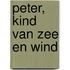 Peter, kind van zee en wind