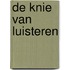 De knie van luisteren