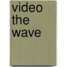 Video the wave door Roth