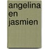 Angelina en jasmien