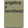 Angelina s kerstfeest by Craig