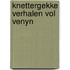 Knettergekke verhalen vol venyn
