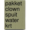 Pakket clown spuit water krt door Weck