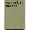 Loan verbs in Maltese door M. Mifsud