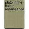 Plato in the italian renaissance door Hankins