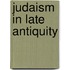 Judaism in late antiquity