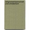 Religionswissenschaft und christentum door Hjelde