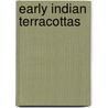 Early indian terracottas door J.K. Bautze