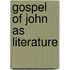 Gospel of john as literature