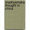 Madhyamaka thought in china door Liu