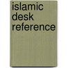 Islamic desk reference door E.J. Van Donzel