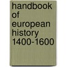 Handbook of european history 1400-1600 by Oberm Brady Jr Thomas
