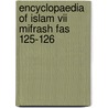 Encyclopaedia of islam vii mifrash fas 125-126 door Onbekend