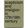 Scepticism and irreligion in 17th/18th century door Onbekend