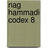 Nag hammadi codex 8 by Unknown