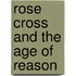Rose cross and the age of reason