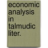 Economic analysis in talmudic liter. door Ohrenstein
