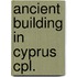 Ancient building in cyprus cpl.